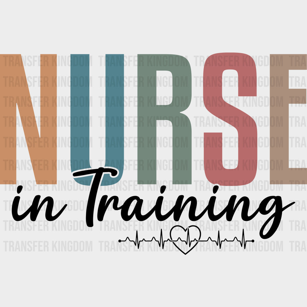 Nurse In Training ECG Line - Nurse DTF Transfers Adult Unisex - S & M (10’’) / Dark Color Design (See Imaging)