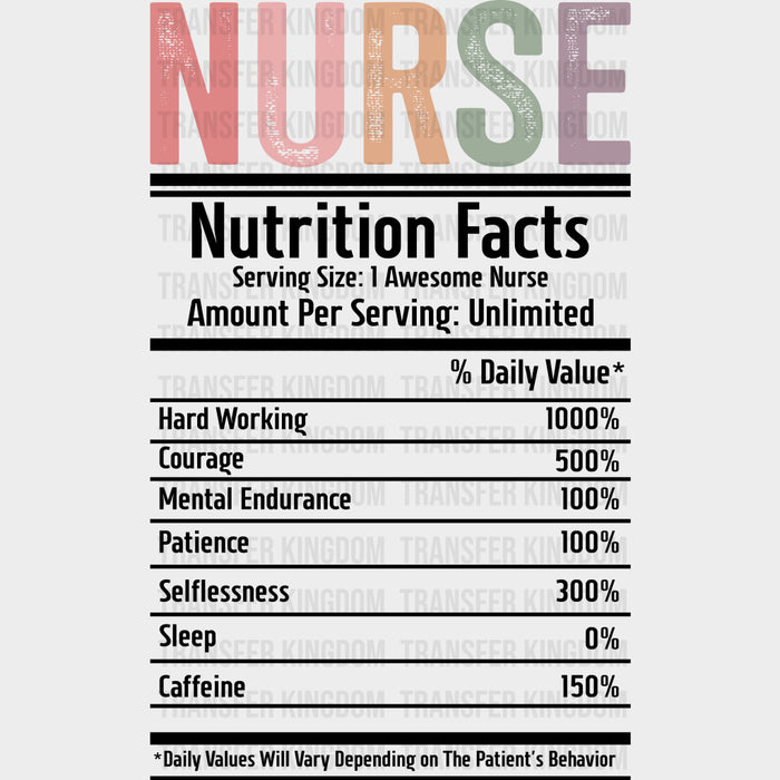 Nurse Nutrition Facts - Nurse DTF Transfers