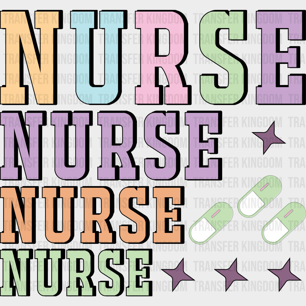 Nurse Pills & Stars - Nurse DTF Transfers
