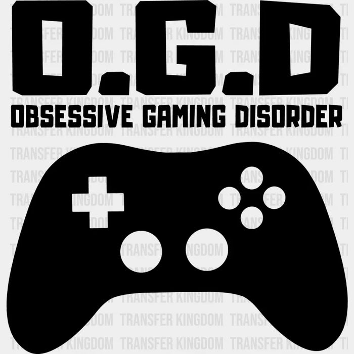 Obsessive Gaming Disorder - Video Game DTF Heat Transfer