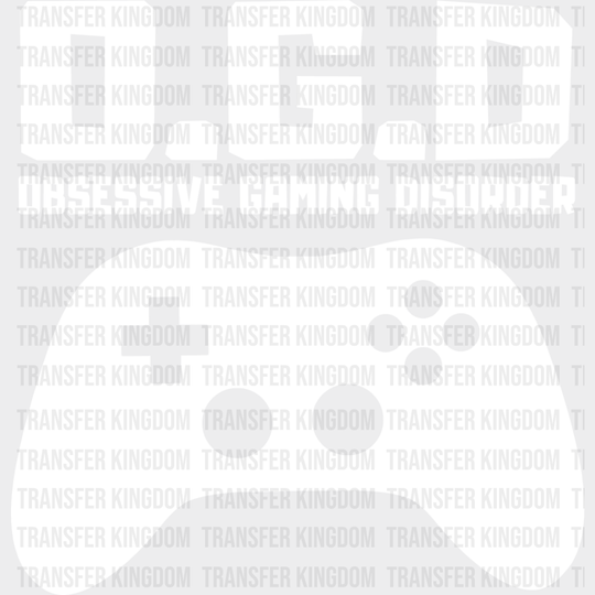 Obsessive Gaming Disorder - Video Game Dtf Heat Transfer Unisex S & M (10’’) / Light Color