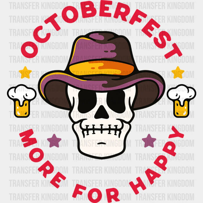Octoberfest More For Happy - Oktoberfest DTF heat transfer