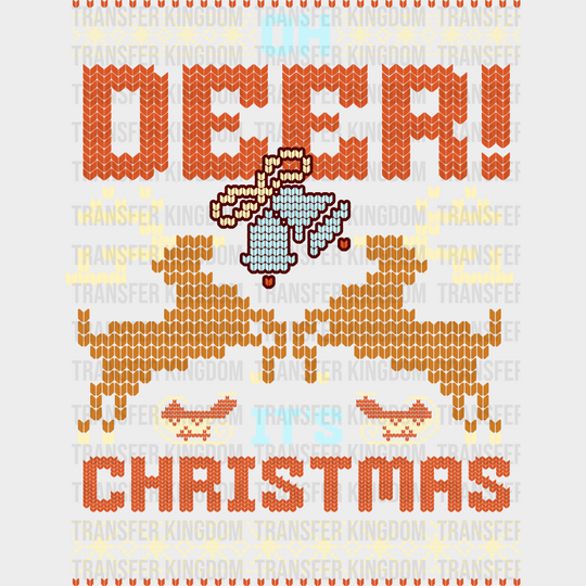 Oh Deer It’s Christmas - Christmas DTF Transfer
