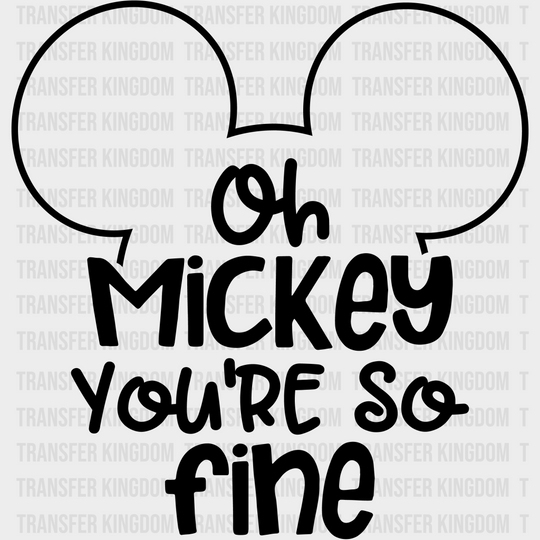 Oh Mickey You’re So Fine Disney Dtf Transfer Unisex - S & M (10’) / Dark Color Design See Imaging