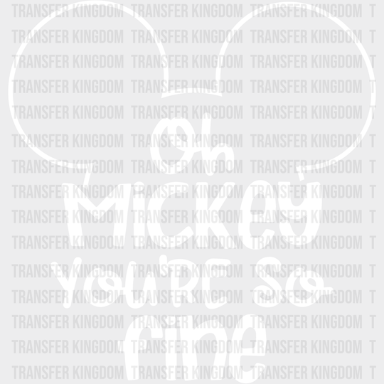 Oh Mickey You’re So Fine Disney Dtf Transfer Unisex - S & M (10’) / Light Color Design See Imaging