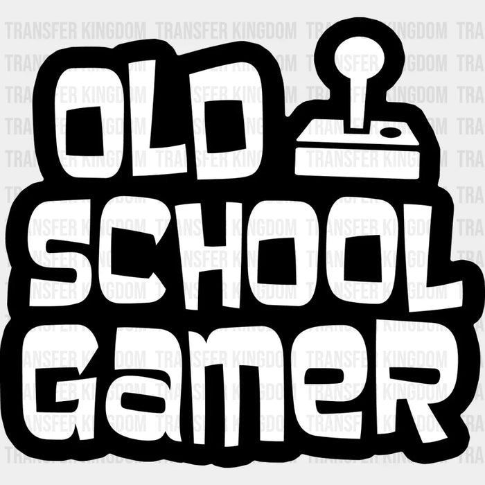 Old School Gamer - Video Game DTF Heat Transfer