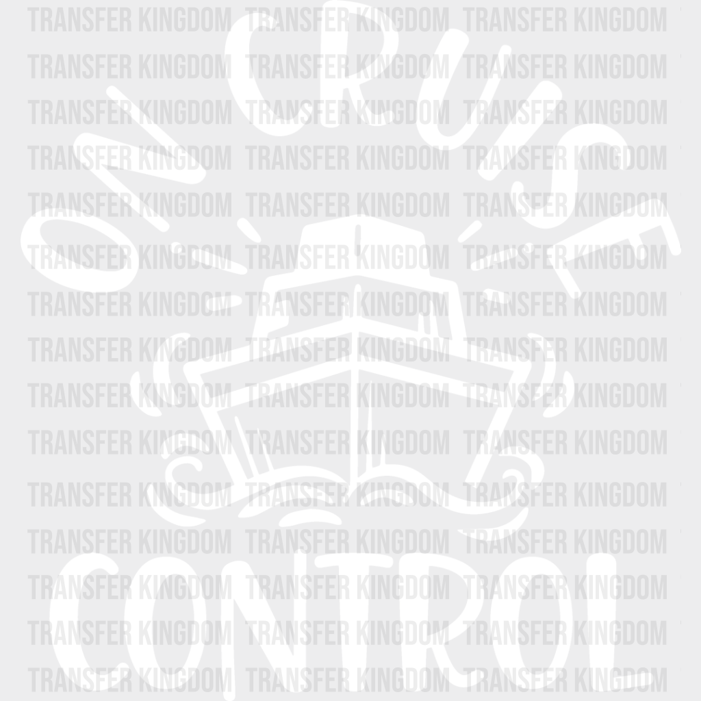 On Cruise Control - Family Dtf Heat Transfer Unisex S & M (10’’) / Light Color Design See Imaging