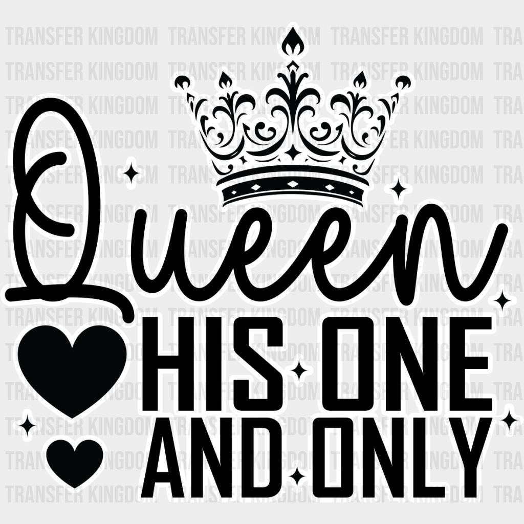 One And Only - King-Queen Dtf Heat Transfer Unisex S & M (10’’) / Light Color Design See Imaging