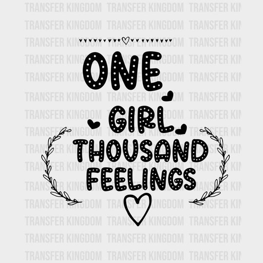 One Girl Thousand Feelings - Baby DTF Transfer transfer-kingdom Dark Color Design (See Imaging)