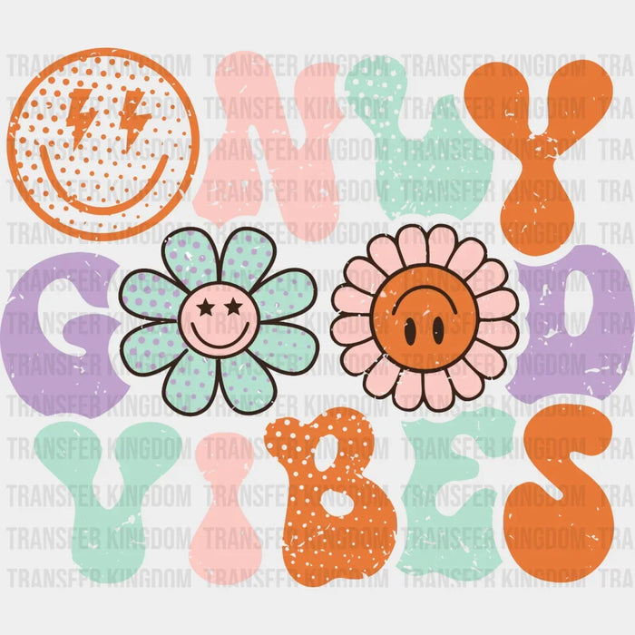 Only Good Vibes - Trendy - Retro - Preppy VSCO - Smiley Face  - DTF heat transfer