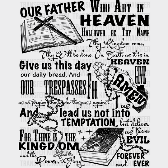 Our Father Who Art In Heaven Christianity DTF Transfer Adult Unisex S & M (10’’) / Dark Color Design (See Imaging)