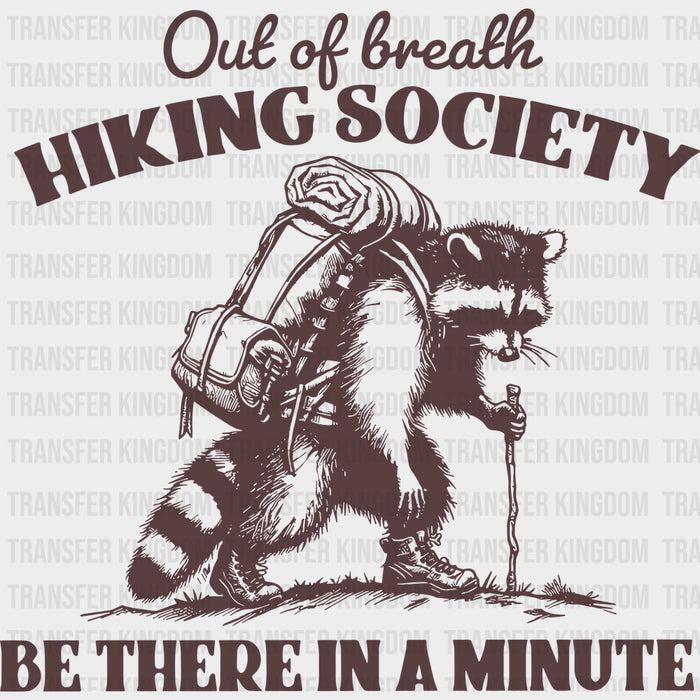 Out Of Breath Hiking Society - Hiking DTF Transfers