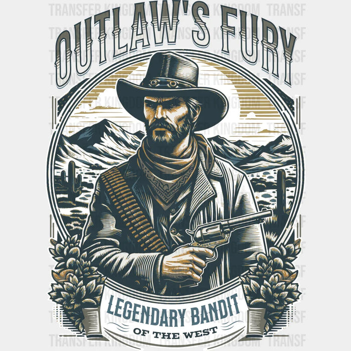 Outlaw's Fury Legendary Bandit Design - Rodeo DTF Transfers