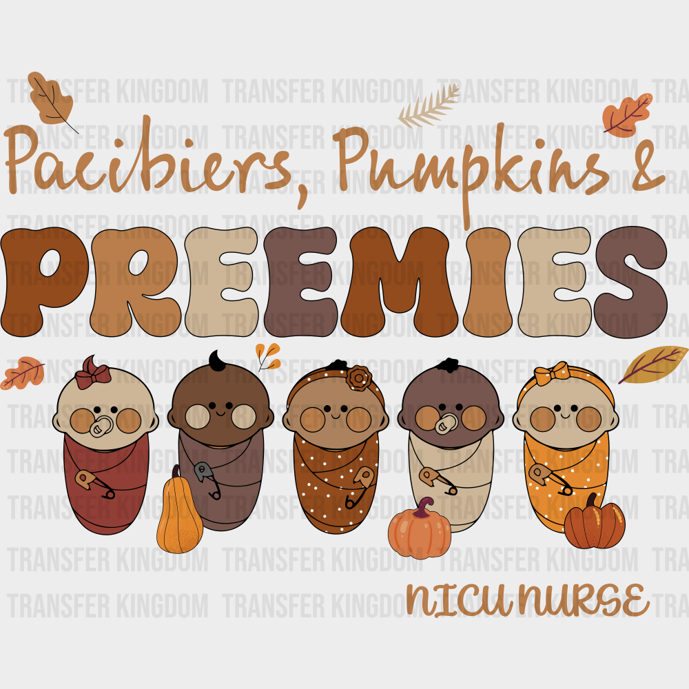 Pacifiers Pumpkins NICU Nurse Halloween DTF Transfer Adult Unisex S & M (10’’) / Dark Color Design (See Imaging)