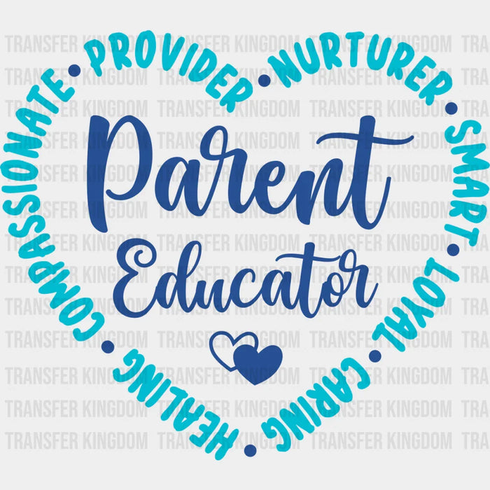 Parent Educator - Parents DTF heat transfer