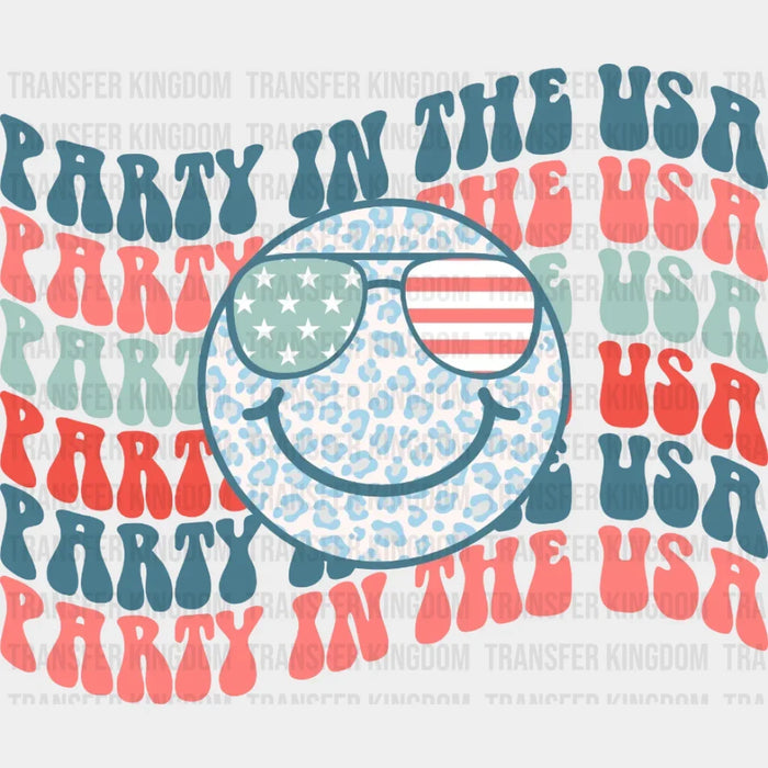 Party In The USA Smiley Design - 4th Of July DTF Transfer