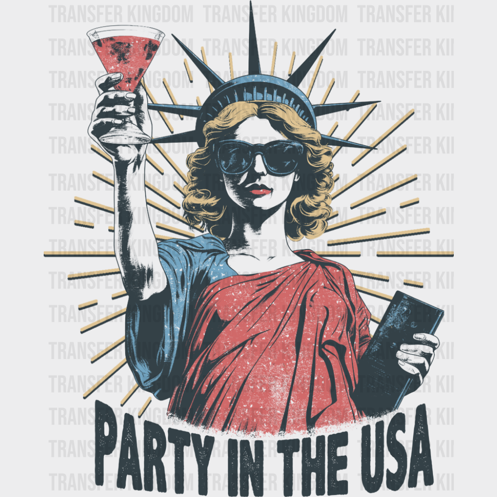 Party In The USA Statue Of Liberty - 4th Of July DTF Transfer Adult Unisex - S & M (10’’) / Dark Color Design (See
