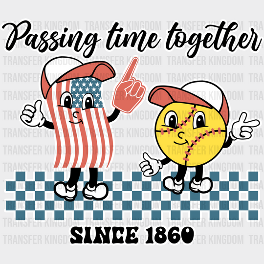 Passing Time Together - Softball Dtf Heat Transfer Unisex S & M (10’’) / Light Color Design