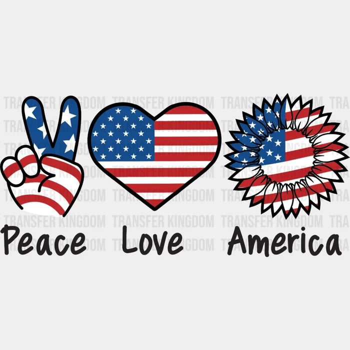 Peace Love America DTF Transfer