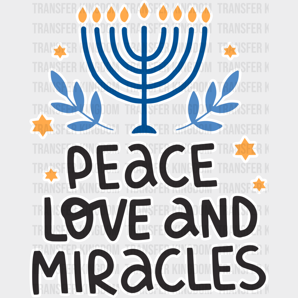 Peace Love And Miracles - Hanukkah Dtf Heat Transfer Unisex S & M (10’’) / Light Color Design