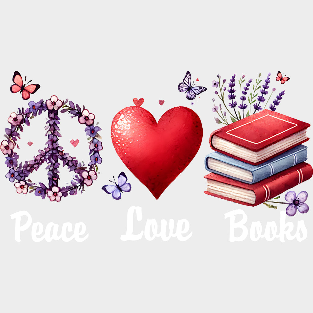 Peace Love Books - Reading DTF Transfers Adult Unisex - S & M (10’’) / Light Color Design (See Imaging)