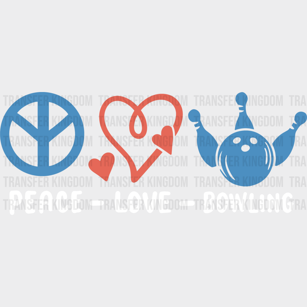 Peace Love Bowling Design - Dtf Heat Transfer Unisex S & M (10’’) / Light Color (See Imaging)