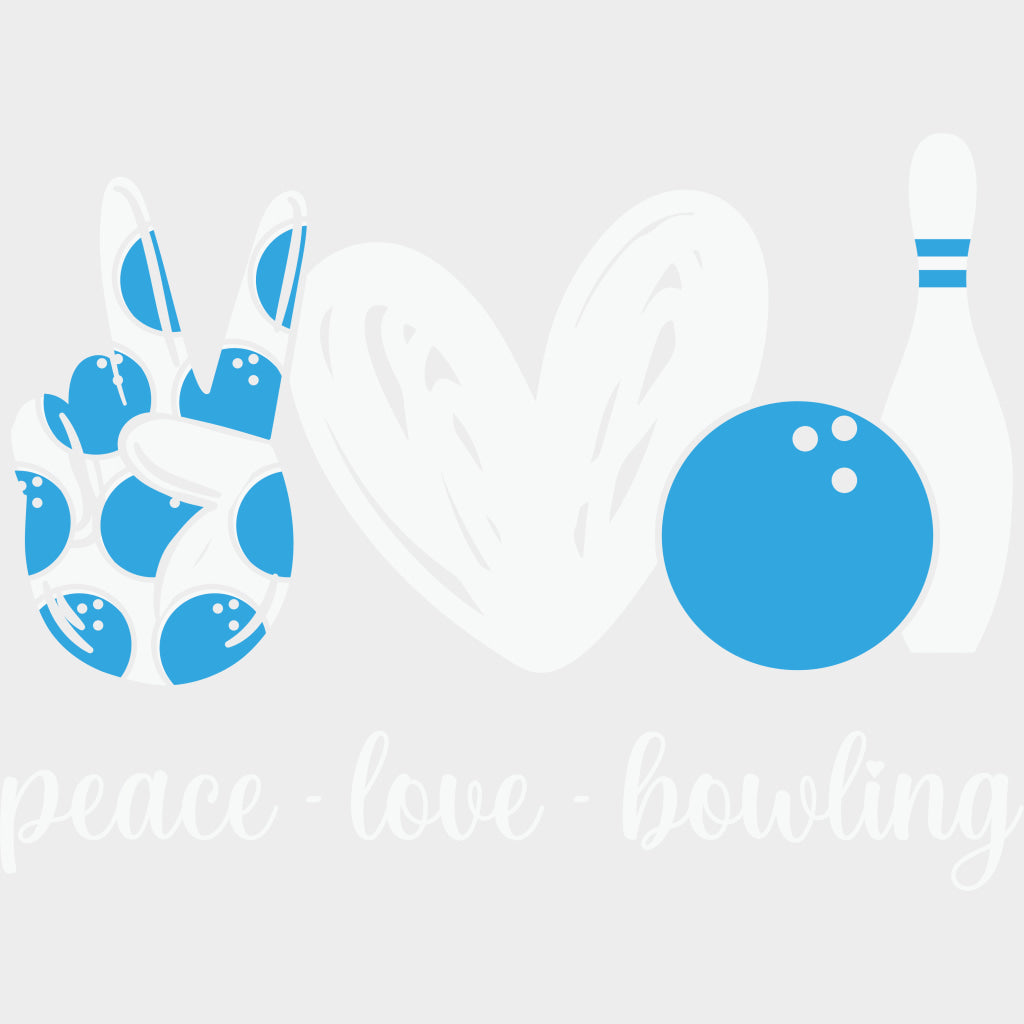 Peace Love Bowling - Bowling DTF Transfers Adult Unisex - S & M (10’’) / Light Color Design (See Imaging)