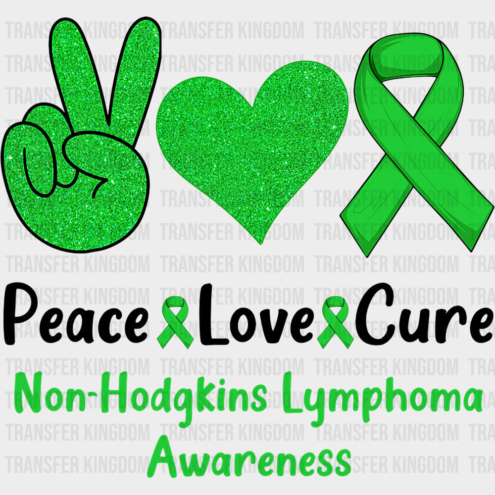 Peace Love Cure, Green Glitter - Lymphoma DTF Transfers transfer-kingdom Dark Color Design (See Imaging)