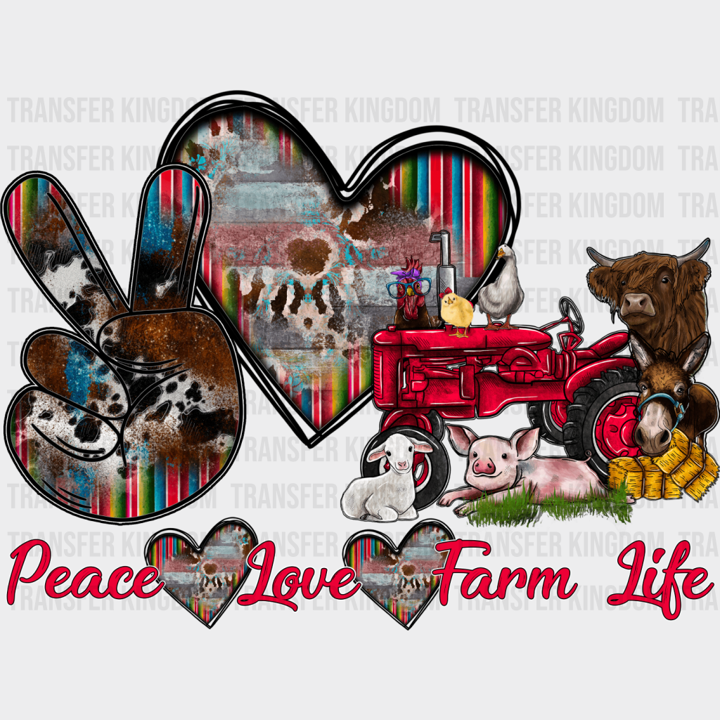 Peace Love Farm Life - Animals Iron On Dtf Transfer