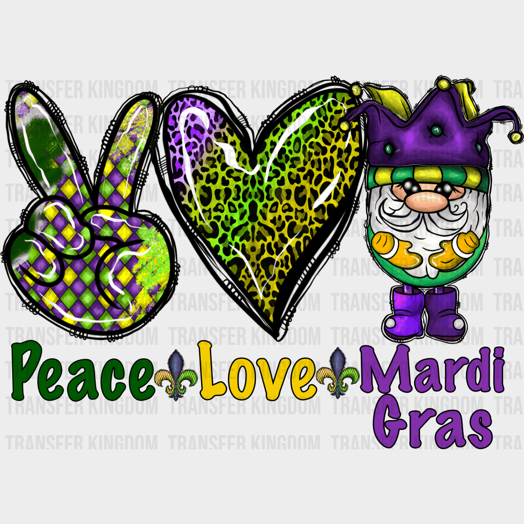 Peace Love Mardi Gras Design- Dtf Heat Transfer