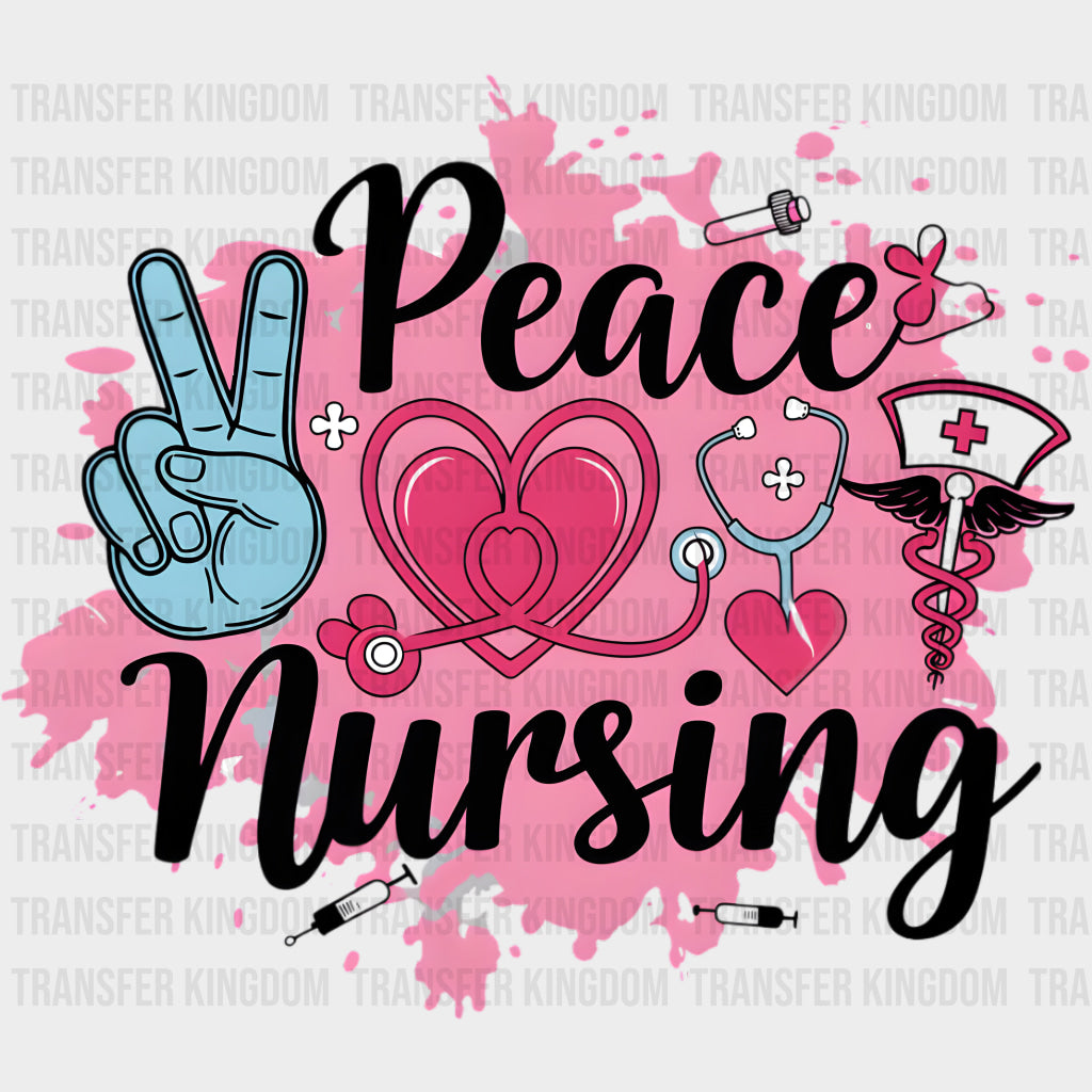 Peace Nursing - Nurse DTF Transfers