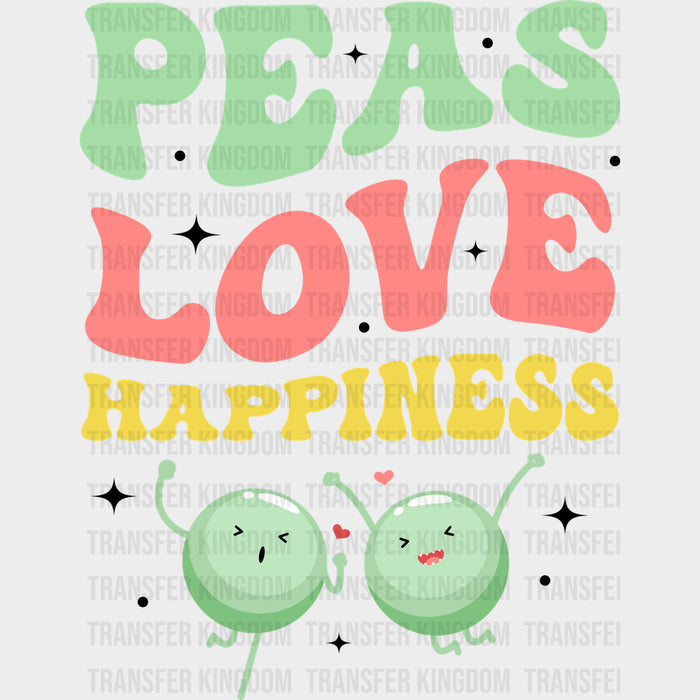 Peas Love Happiness - Vegan DTF Transfers