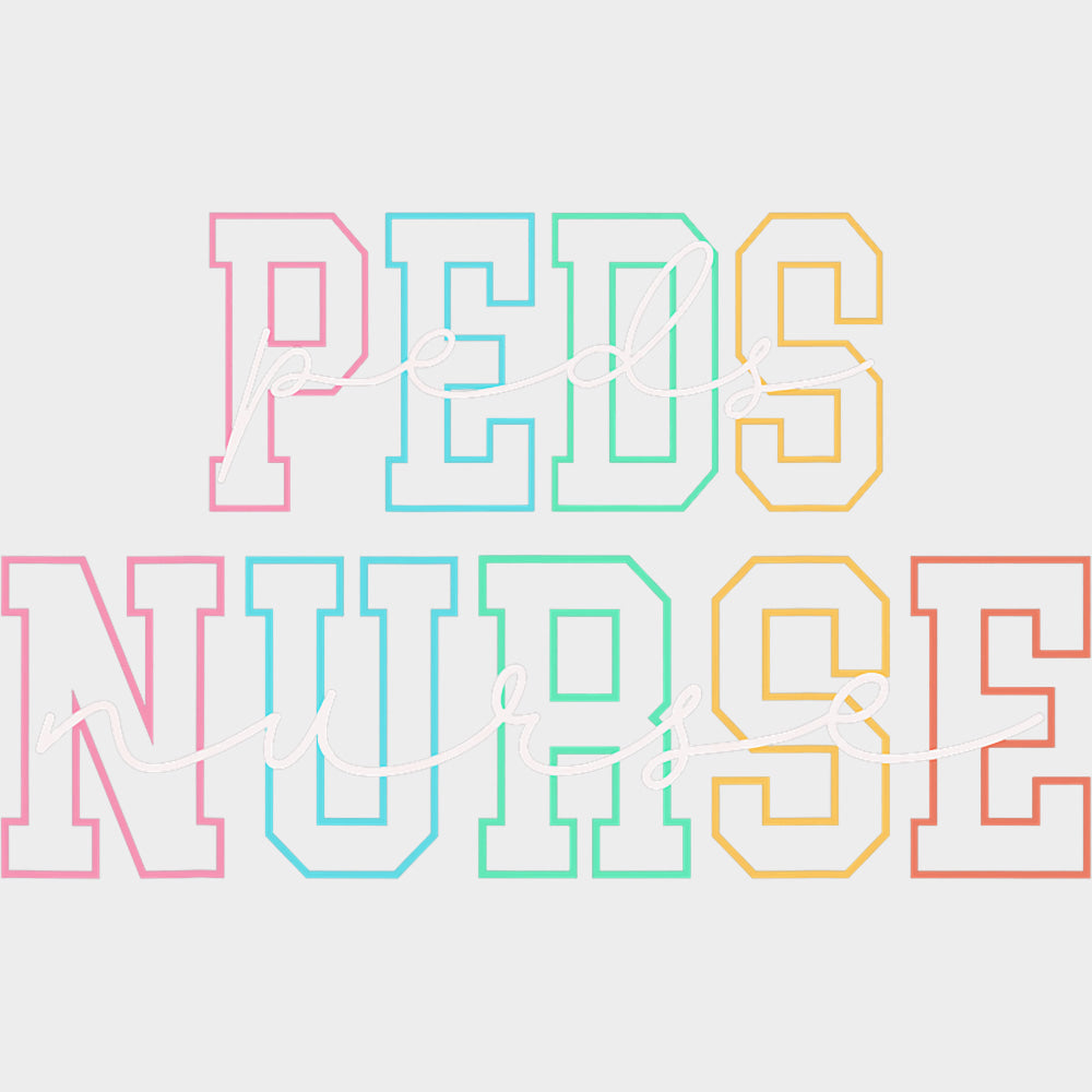 Ped Nurse, Colorful & Cursive B&W - Pediatric Nurse DTF Transfers transfer-kingdom Light Color Design (See Imaging)