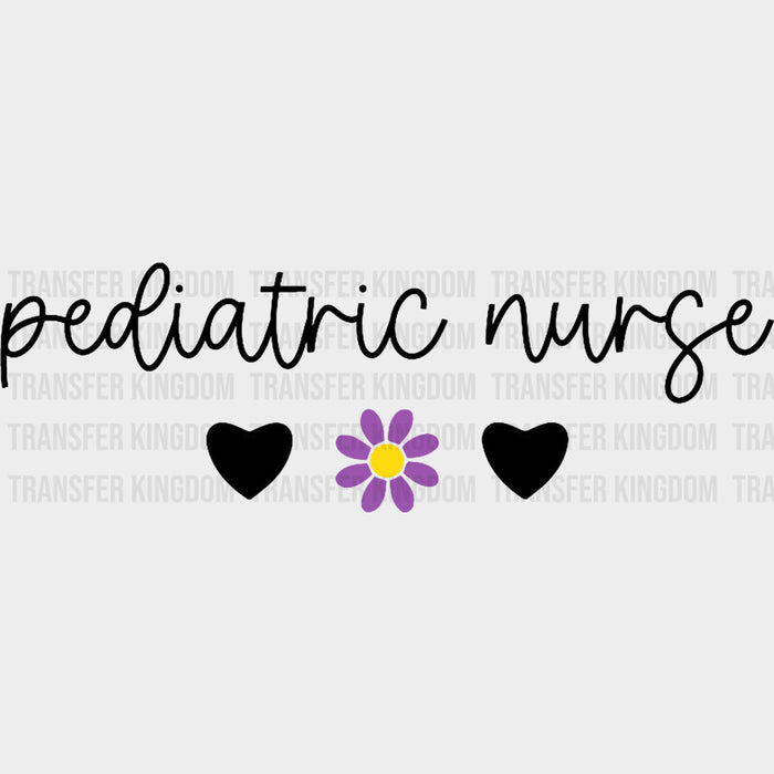Pediatric Nurse, B&W Flower - Pediatric Nurse DTF Transfers