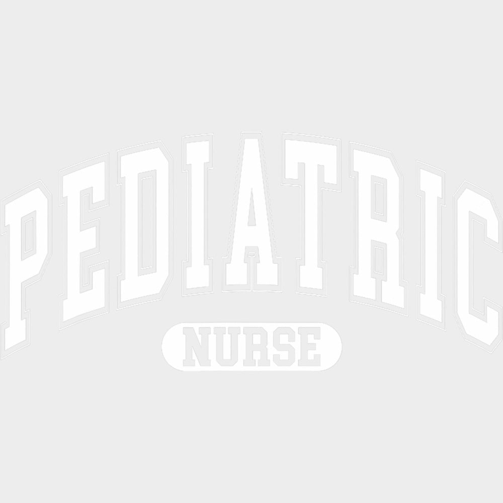 Pediatric Nurse College Design B&W - Pediatric Nurse DTF Transfers Adult Unisex - S & M (10’’) / Light Color Design