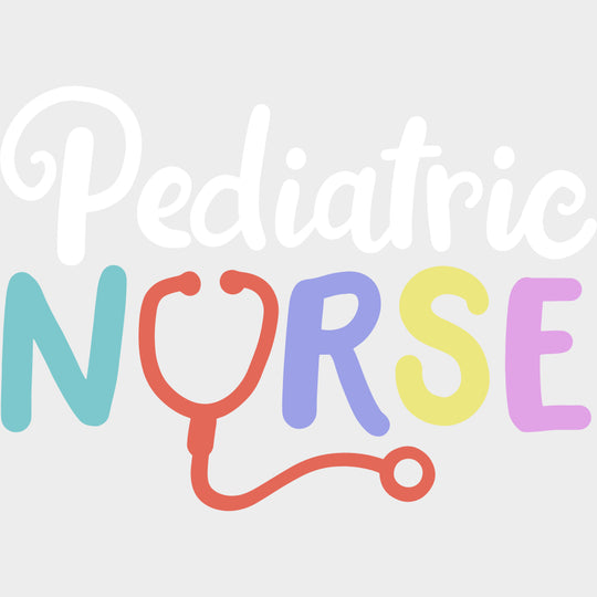 Pediatric Nurse, Colorful, Stethoscope - Pediatric Nurse DTF Transfers transfer-kingdom Light Color Design (See Imaging)