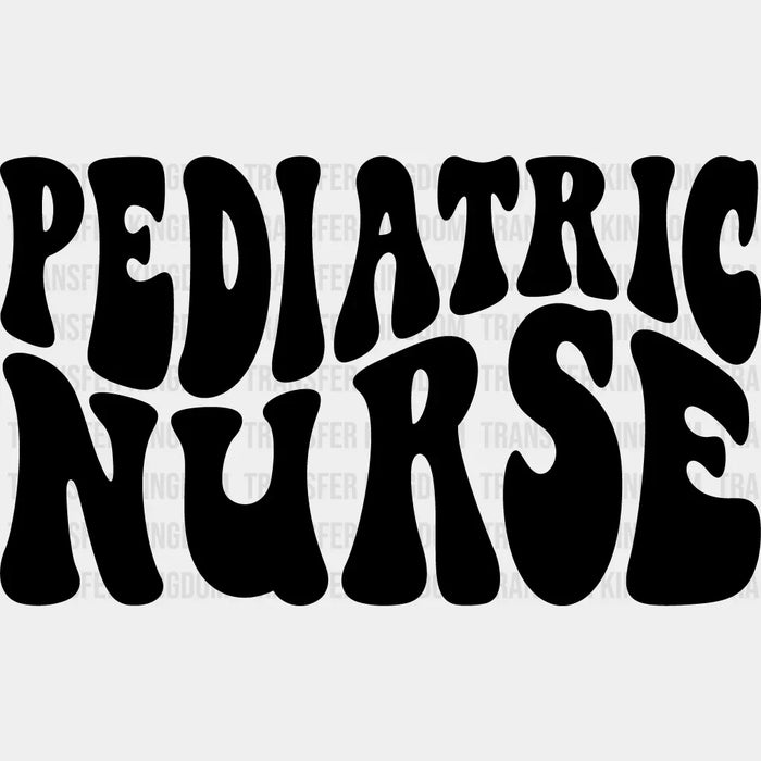 Pediatric Nurse Design - Pediatric Nurse heat transfer