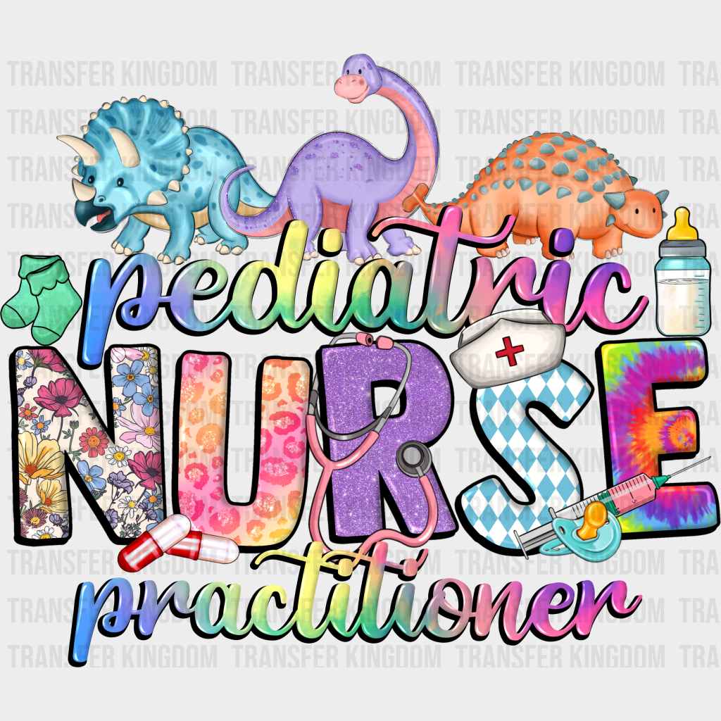 Pediatric Nurse Practitioner Design - Dtf Transfers