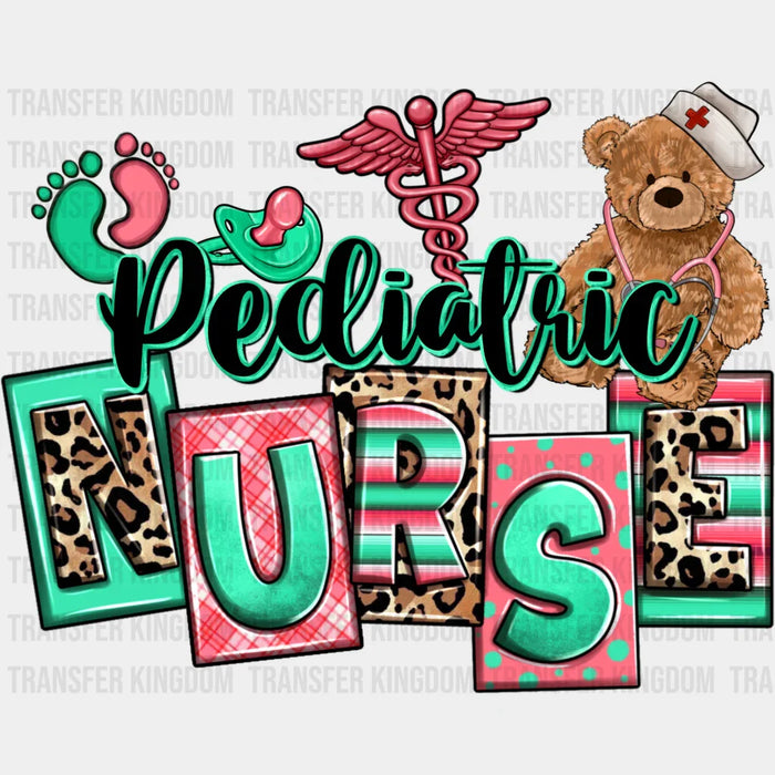 Pediatric Nurse Teddy Bear Pacifier Footprints Design  - Pediatric Nurse DTF Transfers