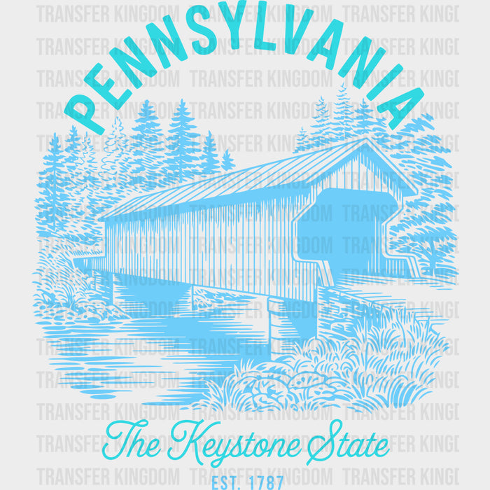 Pennsylvania The Keystone State - States & Cities DTF Transfer