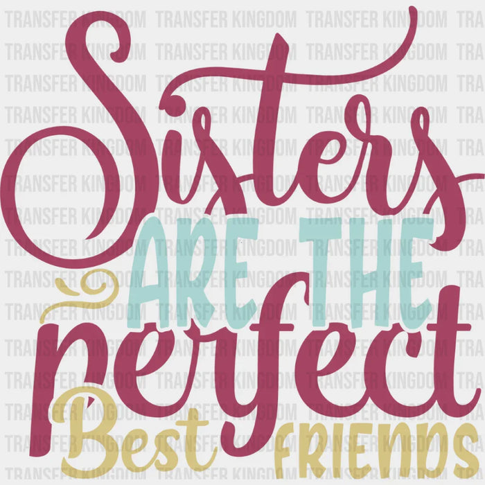 Perfect Best Friends Colorful - Sister DTF Heat Transfer