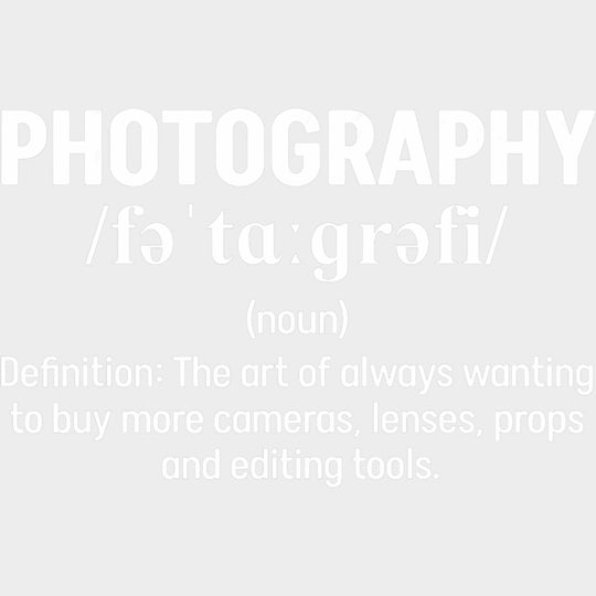 Photography B&W Definition Design - Photography DTF Transfers Adult Unisex - S & M (10’’) / Light Color Design (See