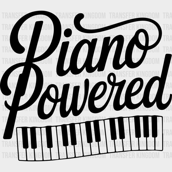 Piano Powered - Music DTF Transfers