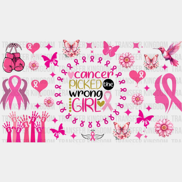Picked The Wrong Girl - Awareness Cup Wrap UV Sticker Permanent UV DTF Decal