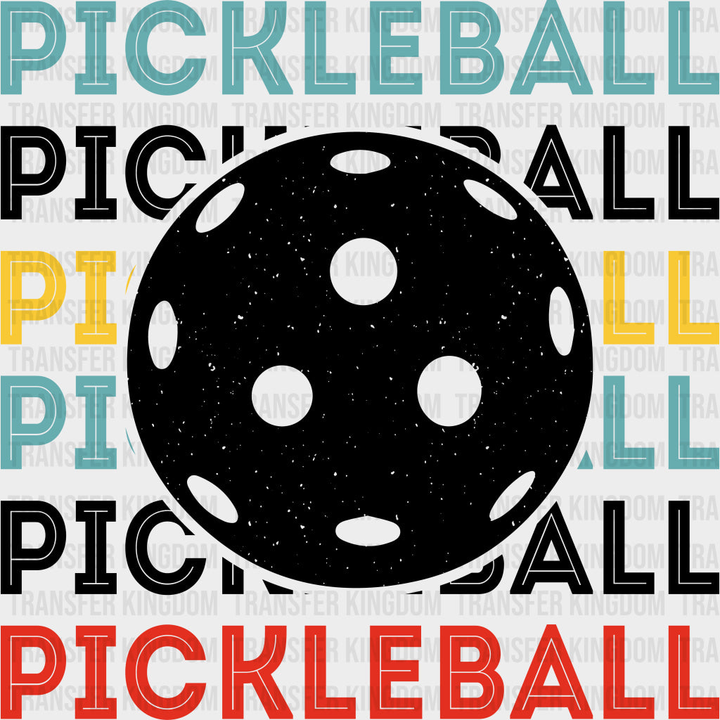 Pickleball Colorful - Pickleball DTF Transfers Adult Unisex - S & M (10’’) / Dark Color Design (See Imaging)