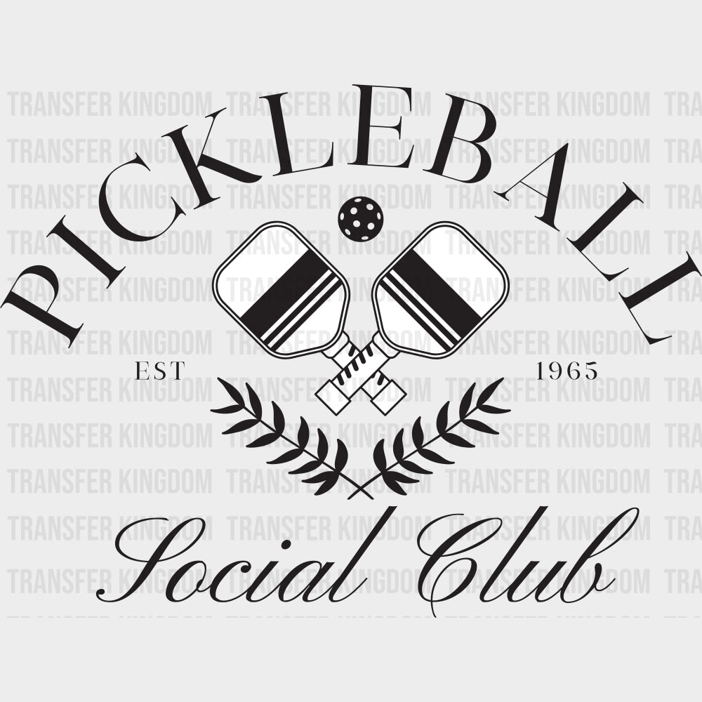 Pickleball Social Club EST 1963 - Pickleball DTF Transfers transfer-kingdom Dark Color Design (See Imaging)