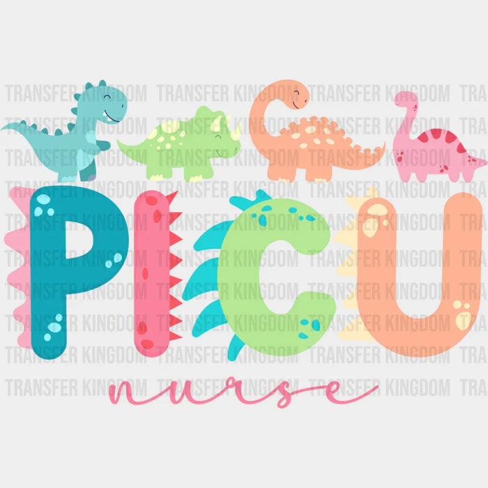 PICU Nurse Dinosaurs - Nurse DTF Transfer