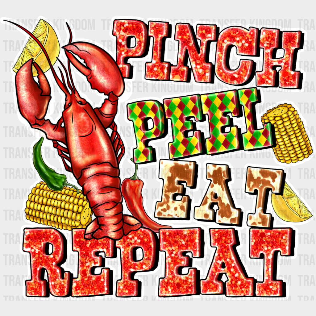 Pinch Peel Eat Repeat Crawfish - Dtf Transfer Unisex S & M (10’’) / Light Color Design See Imaging