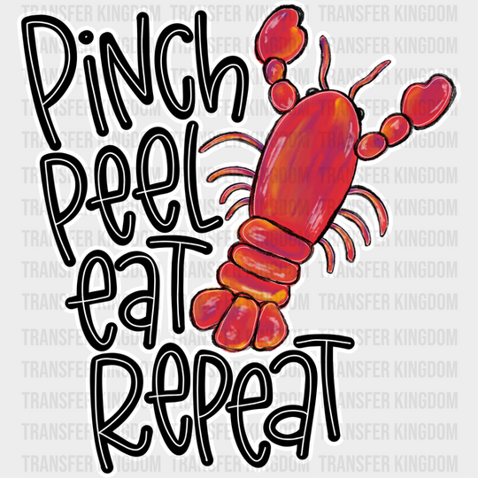 Pinch Peel Eat Repeat - Crawfish Dtf Transfer Unisex S & M (10’’) / Light Color Design See Imaging