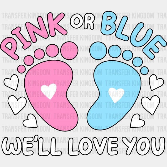 Pink Or Blue - Gender Reveal DTF heat transfer
